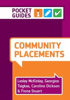 Community Placements - McKinlay, Lesley (Queen Margaret University, Edinburgh); Tsigkas, Georgios (Queen Margaret University, Edinburgh); Dickson, Caroline (Queen Margaret University, Edinburgh)
