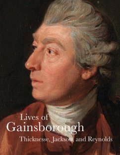 Lives of Gainsborough - Thicknesse, Philip; Jackson, William; Reynolds, Sir Joshua