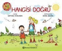 Hangisi Dogru - Duru ile Doruk - Dökmen, Üstün