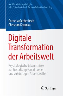 Digitale Transformation der Arbeitswelt (eBook, PDF) - Gerdenitsch, Cornelia; Korunka, Christian