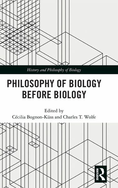 Philosophy of Biology Before Biology