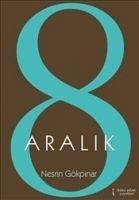 8 Aralik - Gökpinar, Nesrin