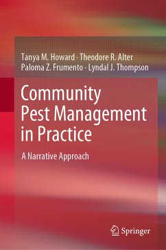 Community Pest Management in Practice (eBook, PDF) - Howard, Tanya M.; Alter, Theodore R.; Frumento, Paloma Z.; Thompson, Lyndal J.