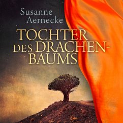 Tochter des Drachenbaums (MP3-Download) - Aernecke, Susanne