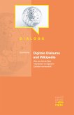 Digitale Diskurse und Wikipedia (eBook, PDF)