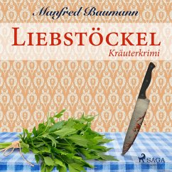 Liebstöckel - Kräuterkrimi (Ungekürzt) (MP3-Download) - Baumann, Manfred