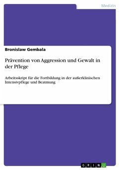 Prävention von Aggression und Gewalt in der Pflege (eBook, PDF)