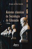 Autores Clássicos de Sociologia da Educação (eBook, ePUB)