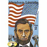 Abenteurer unserer Zeit, Abraham Lincoln, Folge 2 (MP3-Download)