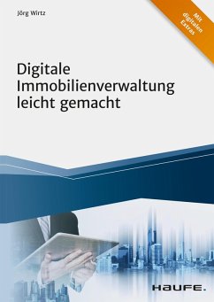 Digitale Immobilienverwaltung leicht gemacht (eBook, PDF) - Wirtz, Jörg
