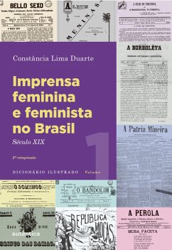 Imprensa feminina e feminista no Brasil. Volume 1 (eBook, ePUB) - Duarte, Constância Lima