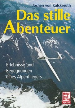 Das stille Abenteuer (Mängelexemplar) - Kalckreuth, Jochen von