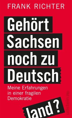 Gehört Sachsen noch zu Deutschland? (eBook, ePUB) - Richter, Frank