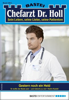 Chefarzt Dr. Holl 1853 (eBook, ePUB) - Kastell, Katrin