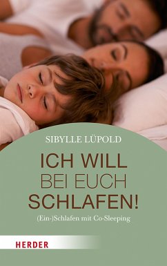 Ich will bei euch schlafen! (eBook, ePUB) - Lüpold, Sibylle