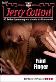 Fünf Finger / Jerry Cotton Sonder-Edition Bd.97 (eBook, ePUB)