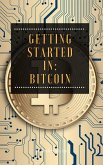 Getting Started in: Bitcoin (eBook, ePUB)