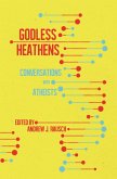 Godless Heathens (eBook, ePUB)