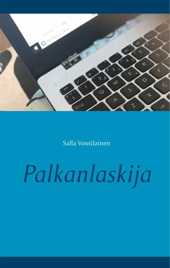 Palkanlaskija (eBook, ePUB) - Voutilainen, Salla