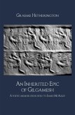 An Inherited Epic of Gilgamesh (eBook, ePUB)