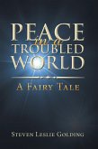 Peace in a Troubled World (eBook, ePUB)