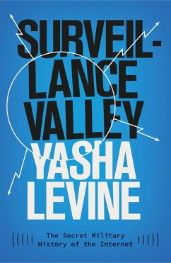 Surveillance Valley (eBook, ePUB) - Levine, Yasha