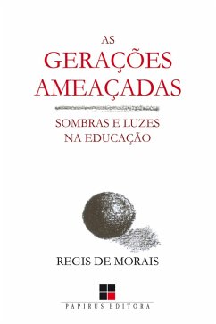Cover As Gerações ameaçadas (eBook, ePUB)