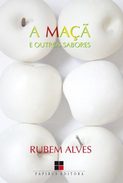 A Maçã e outros sabores (eBook, ePUB) - Alves, Rubem