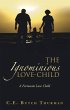 The Ignominious Love-Child (eBook, ePUB) - Bild 1