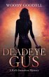 Deadeye Gus (eBook, ePUB) - Bild 1