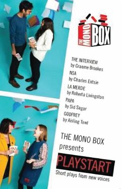 The Mono Box presents Playstart (eBook, ePUB) - Brookes, Graeme; Entsie, Charles; Livingston, Roberta; Sagar, Sid; Towl, Aisling