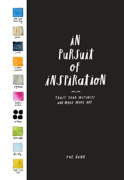 In Pursuit of Inspiration (eBook, ePUB) - Dunn, Rae