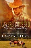 Layers Crossed: Mein Cowboy (Die Crossed-Serie, #2) (eBook, ePUB)