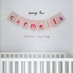 Songs For Carmella:Lullabies & Sing-A-Longs - Perri,Christina