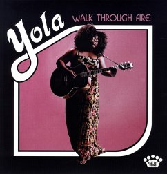 Walk Through Fire - Yola