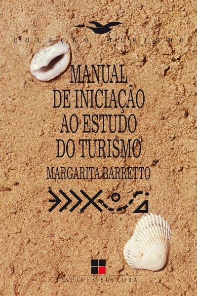 Manual de iniciação ao estudo do turismo (eBook, ePUB) Manual de iniciação ao estudo do turismo (eBook, ePUB)
