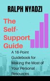 The Self-Support Guide (eBook, ePUB) The Self-Support Guide (eBook, ePUB)
