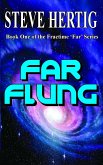 Far Flung (Fractime's Far Series, #1) (eBook, ePUB)