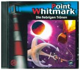 Die fiebrigen Tränen / Point Whitmark Bd.25 (1 Audio-CD)