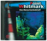 Das Menschenkabinett / Point Whitmark Bd.31 (1 Audio-CD)