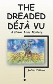 The Dreaded Déjà Vu (eBook, ePUB)