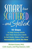Smart but Scattered--and Stalled (eBook, ePUB)