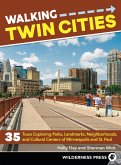 Walking Twin Cities (eBook, ePUB)