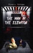 Man in the Elevator (eBook, ePUB) - Bild 1