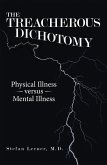 The Treacherous Dichotomy (eBook, ePUB) The Treacherous Dichotomy (eBook, ePUB)