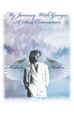 My Journey with George: a Soul Connection (eBook, ePUB)