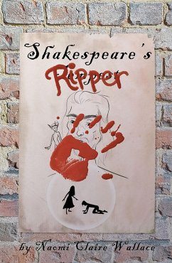 Shakespeare's Ripper (eBook, ePUB) - Wallace, Naomi Claire