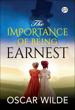 The Importance of Being Earnest (eBook, ePUB) - Wilde, Oscar