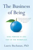The Business of Being (eBook, ePUB)