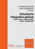 Schulische Intergration gelingt (eBook, PDF)
